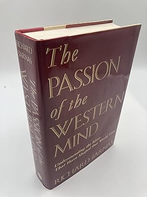 Seller image for Passion Of The Western Mind: Understanding the Ideas That Have Shaped Our World Views for sale by thebookforest.com