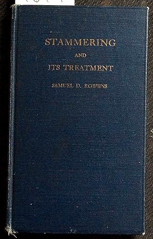 Seller image for Stammering and Its Treatment for sale by Dan Pekios Books