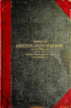 Seller image for The American Aberdeen-Angus Her Book; Vol. III, Containing a Record of Aberdeen-Angus Cattle for sale by Dan Pekios Books