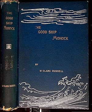 Seller image for The Good Ship Mohock for sale by Dan Pekios Books