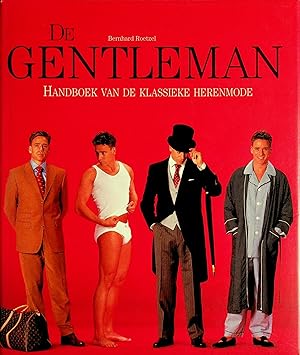 Seller image for De Gentleman; Handbook Van De Klassieke Herenmode for sale by Dan Pekios Books