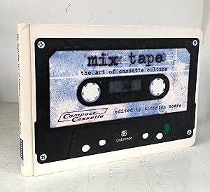 Seller image for Mix Tape: the art of cassette culture for sale by Attic Books (ABAC, ILAB)