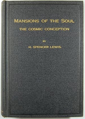 Imagen del vendedor de Mansions of the Soul The Cosmic Conception Rosicrucian Library Volume No. XI a la venta por Kazoo Books LLC