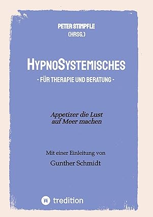 Immagine del venditore per HypnoSystemisches - fr Therapie und Beratung - venduto da moluna