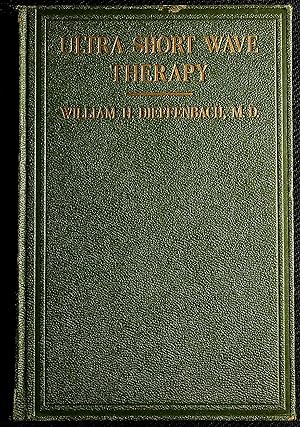Seller image for Ultra Short Wave Therapy for sale by Dan Pekios Books