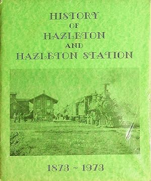 Seller image for The History of Hazleton and Hazleton Station Iowa for sale by Dan Pekios Books