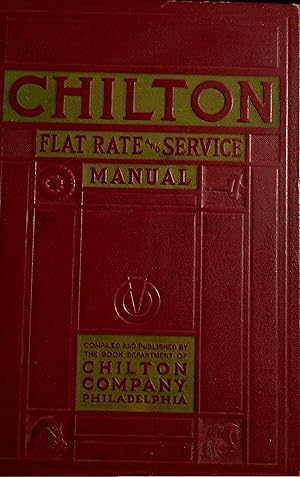 Seller image for Chilton Flat Rate and Service Manual Fourteenth Edition 1940 for sale by Dan Pekios Books