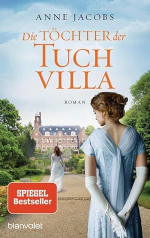 Bild des Verkufers fr Die Tchter der Tuchvilla: Roman (Die Tuchvilla-Saga, Band 2) zum Verkauf von Rheinberg-Buch Andreas Meier eK