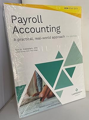 Payroll Accounting A practical real-world approach, 7th Edition