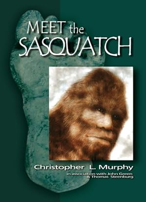 Seller image for Meet the Sasquatch for sale by GreatBookPrices