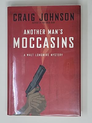 Seller image for Another Man's Moccasins: A Walt Longmire Mystery for sale by Cross Genre Books