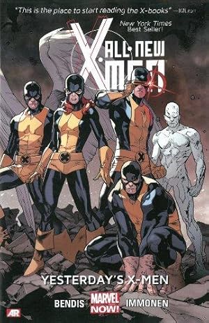 Imagen del vendedor de All-New X-Men Volume 1: Yesterday's X-Men (Marvel Now) a la venta por WeBuyBooks