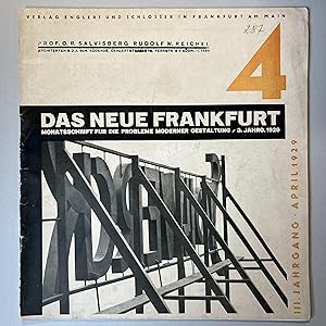 Das Neue Frankfurt. Monatsschrift für die probleme moderner gestaltung / III Jahrgang 1929 n. 4