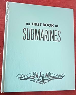 Immagine del venditore per The First Book of Submarines (The First Books series) venduto da Gargoyle Books, IOBA