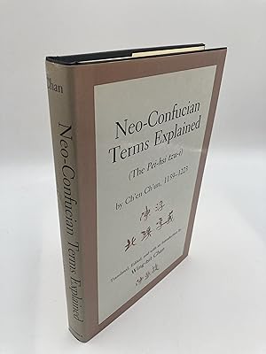 Image du vendeur pour Neo-Confucian Terms Explained mis en vente par thebookforest.com