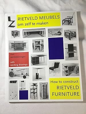 Seller image for How to Construct Rietveld Furniture for sale by Warship Observer