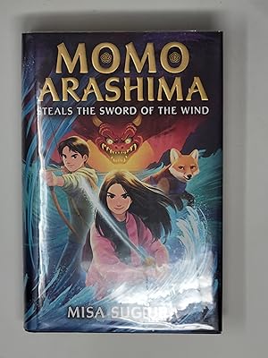 Seller image for Momo Arashima Steals the Sword of the Wind for sale by Cross Genre Books