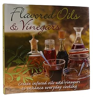 Seller image for FLAVORED OILS AND VINEGARS for sale by Rare Book Cellar