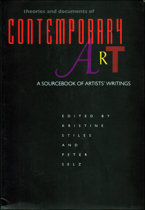 Image du vendeur pour Theories and Documents of Contemporary Art : A Sourcebook of Artists' Writings mis en vente par Specific Object / David Platzker