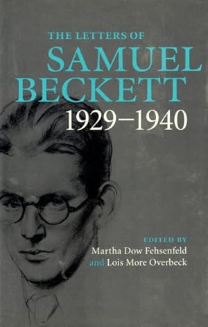 The Letters of Samuel Beckett, Volume I: 1929-1940