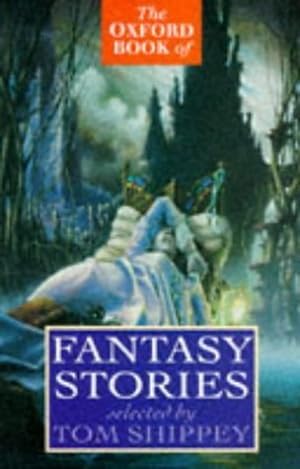 Immagine del venditore per The Oxford Book of Fantasy Stories venduto da Ziesings
