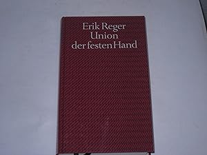 Image du vendeur pour Union der festen Hand. Roman einer Entwicklung. mis en vente par Der-Philo-soph