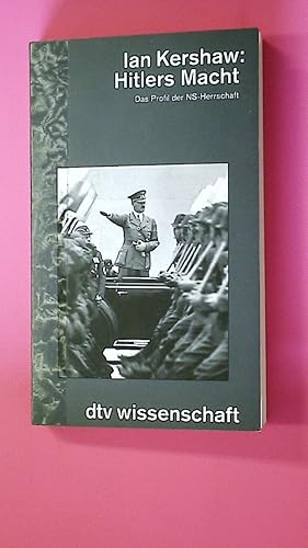 Seller image for HITLERS MACHT. DAS PROFIL DER NS-HERRSCHAFT. for sale by HPI, Inhaber Uwe Hammermller