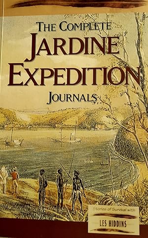 Seller image for The Complete Jardine Expedition Journals. for sale by Banfield House Booksellers