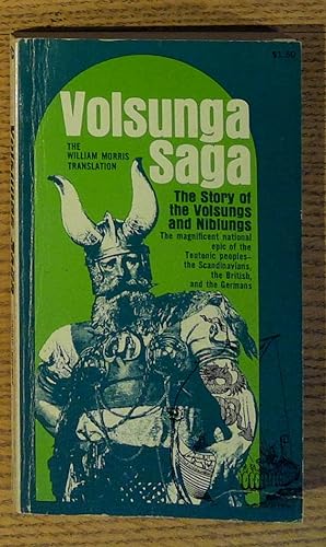 Volsunga Saga: The Story of the Volsungs and Niblungs