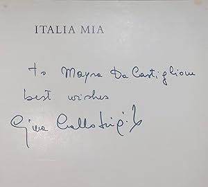 Seller image for Italia Mia [Inscribed] for sale by William Chrisant & Sons, ABAA, ILAB. IOBA, ABA, Ephemera Society