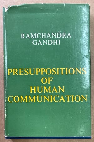 Seller image for Presuppositions of Human Communication. for sale by Plurabelle Books Ltd