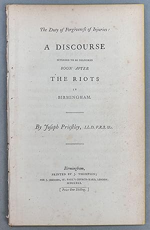 Seller image for The Duty of Forgiveness of Injuries: A Discourse Intended to Be Delivered Soon After the Riots in Birmingham for sale by William Chrisant & Sons, ABAA, ILAB. IOBA, ABA, Ephemera Society