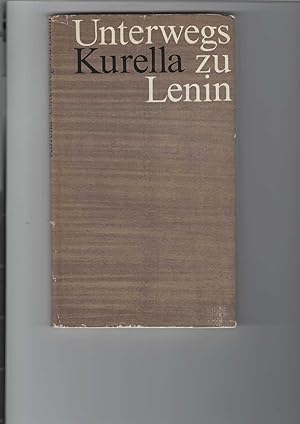 Bild des Verkufers fr Unterwegs zu Lenin. Erinnerungen. Drei Kuriere auf dem Weg zu Lenin im Jahre 1919. 1 Frontispiz von Lenin. zum Verkauf von Antiquariat Frank Dahms