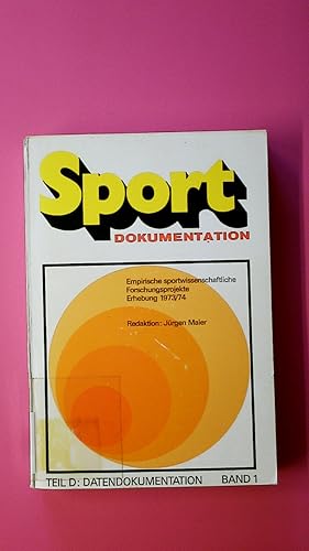 SPORT DOKUMENTATION. Teil D Erhebung 1973/74 Datendokumentation Bd.1