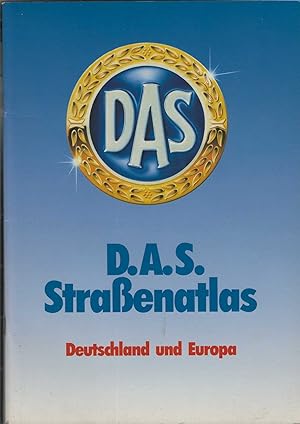 Seller image for D.A.S. Straenatlas. Deutschland und Europa. for sale by Antiquariat Frank Dahms