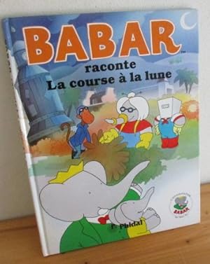 BABAR RACONTE LA COURSE A LA LUNE