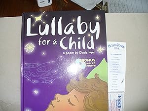 Lullaby for a Child: A Poem by Doris Peel