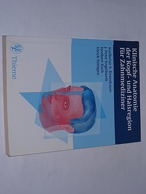 Bild des Verkufers fr Klinische Anatomie der Kopf- und Halsregion fr Zahnmediziner. zum Verkauf von Der-Philo-soph