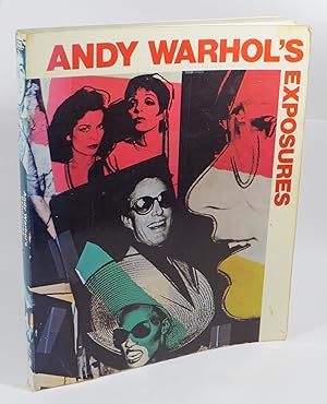 Seller image for Andy Warhol's Exposures for sale by Renaissance Books, ANZAAB / ILAB