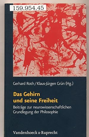 Seller image for Das Gehirn und seine Freiheit for sale by avelibro OHG