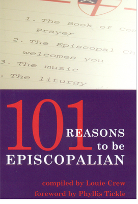Immagine del venditore per 101 Reasons to Be Episcopalian (Paperback or Softback) venduto da BargainBookStores