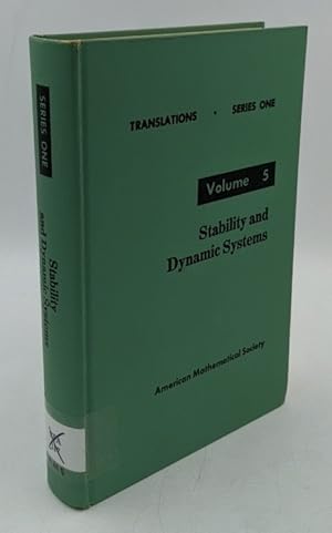 Immagine del venditore per Stability and dynamic systems (=Translations ; series 1 ; vol. 5 / American Mathematical Society). venduto da Antiquariat Thomas Haker GmbH & Co. KG