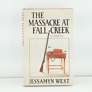 Seller image for The Massacre at Fall Creek for sale by Cat On The Shelf