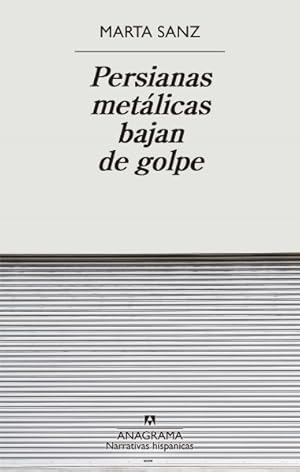 Imagen del vendedor de Persianas metlicas bajan de golpe/ Metal Shutters Snap Down -Language: Spanish a la venta por GreatBookPrices