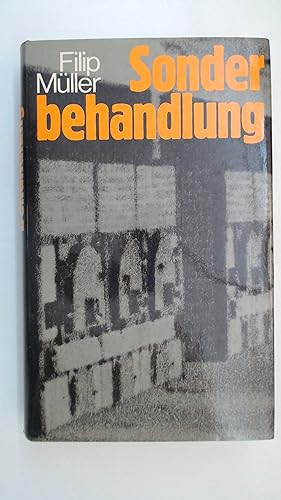 Seller image for Sonderbehandlung - Drei Jahre in den Krematorien und Gaskammern von Auschwitz, for sale by Antiquariat Maiwald