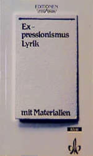 Bild des Verkufers fr Expressionismus. Lyrik: Textausgabe mit Materialien (Editionen fr den Literaturunterricht) zum Verkauf von Gerald Wollermann