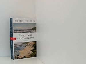 Bild des Verkufers fr Letzte Fahrt nach Knigsberg: Roman Roman zum Verkauf von Book Broker