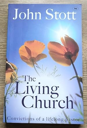 The Living Church: Convictions of a Lifelong Pastor