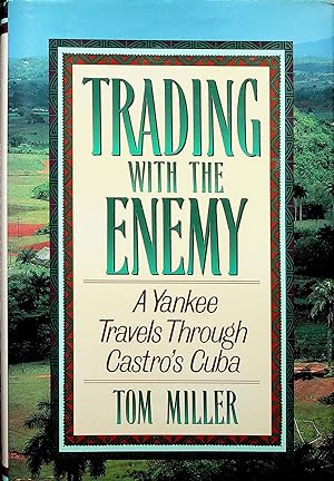 Seller image for Trading with the Enemy for sale by Adventures Underground