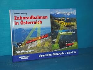 Seller image for Zahnradbahnen in sterreich : Achenseebahn, Schafbergbahn, Schneebergbahn (Eisenbahn-Bildarchiv Band 10 Eisenbahn-Kurier) for sale by Antiquarische Fundgrube e.U.